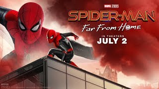 Its Almost Showtime SpiderMan Far From Home  In Theaters 72  Get Your Tickets Today