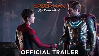 SPIDERMAN FAR FROM HOME  Official Trailer