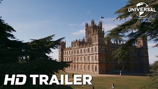 Downton Abbey  Official Trailer Universal Pictures HD