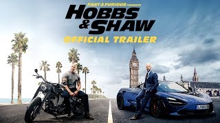 Fast  Furious Presents Hobbs  Shaw  Official Trailer HD
