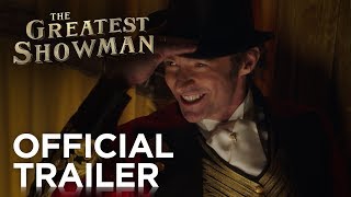 The Greatest Showman  Official Trailer HD  20th Century FOX