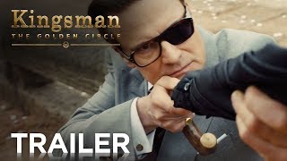 Kingsman The Golden Circle  Official Trailer 2 HD  20th Century FOX