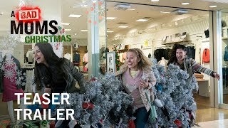 A Bad Moms Christmas  Teaser Trailer  Own it Now on Digital HD Bluray  DVD