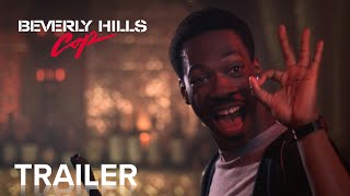 BEVERLY HILLS COP  Official Trailer  Paramount Movies