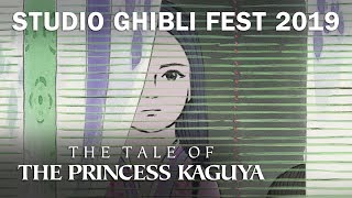 The Tale of The Princess Kaguya  Studio Ghibli Fest 2019 Trailer In Theaters December 2019