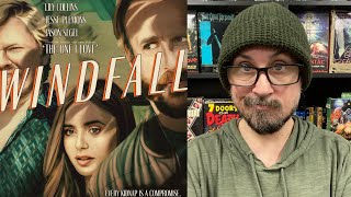 Windfall  Movie Review