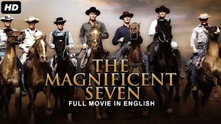The Magnificent Seven  Full Movie In English  Hollywood Movies  Hollywood Classic Movies