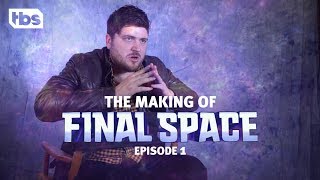 Final Space  The Making Of Final Space Origins  Episode 1 BEHIND THE SCENES  TBS
