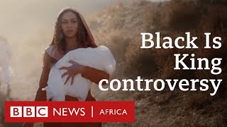 Why Beyoncs Black is King is so controversial  BBC Africa