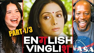 ENGLISH VINGLISH Movie Reaction Part 1  Sridevi  Adil Hussain  Mehdi Nebbou  Gauri Shinde