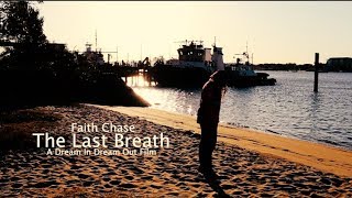 THE LAST BREATH Official Trailer 1 2019 Movie HD