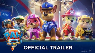 PAW Patrol The Movie 2021  Official Trailer  Paramount Pictures