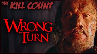 Wrong Turn 2003 KILL COUNT