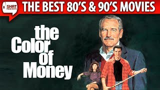 The Color of Money 1986  The Best 80s  90s Movies Podcast