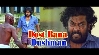 DOST BANA DUSHMAN  Hindi Dubbed Full Action Movie  South Indian Movies Dubbed In Hindi Full Movie