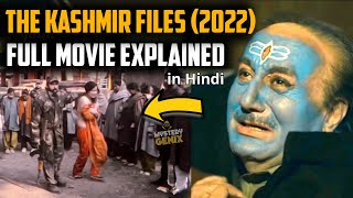 The Kashmir Files Full Movie Explained in Hindi  Quick Recaps of The Kashmir Files