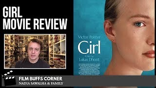 GIRL  The Popcorn Junkies Film Buffs Movie Review
