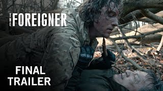 The Foreigner  Final Trailer  Own it on Digital HD Now Bluray  DVD