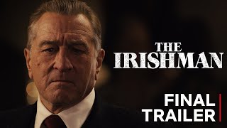 The Irishman  Final Trailer  Netflix