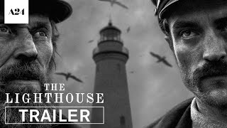 The Lighthouse  Official Trailer 2 HD  A24