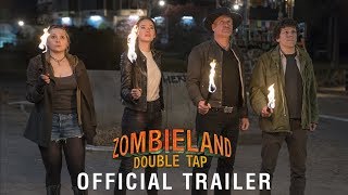 ZOMBIELAND DOUBLE TAP  Official Trailer HD