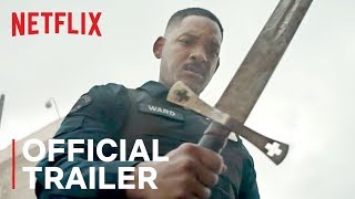 Bright  Official Trailer  Netflix