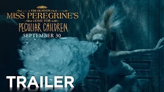 Miss Peregrines Home for Peculiar Children  Official Trailer 2 HD  20th Century FOX
