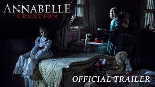ANNABELLE CREATION  Official Trailer