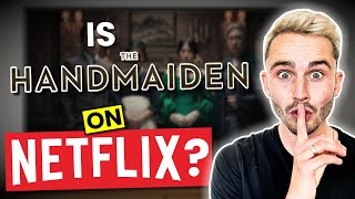 Watch The Handmaiden 2016 on Netflix From Anywhere in the World