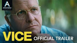 VICE  Official Trailer
