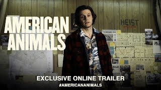 American Animals 2018  Exclusive Online Trailer