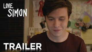 Love Simon  Official Trailer 2 HD  20th Century FOX