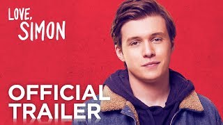 Love Simon  Official Trailer HD  20th Century FOX