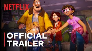The Mitchells vs The Machines  Official Trailer  Netflix
