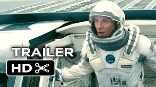 Interstellar Official Trailer 2 2014  Matthew McConaughey Christopher Nolan SciFi Movie HD