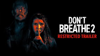 DONT BREATHE 2  Dark AF Restricted Trailer HD