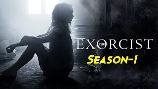 THE EXORCIST 2016 Tv Series Explained In Hindi  Season 1 Part 1  Ye Show Neend Uda Dega