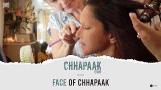 Chhapaak  Face Of Chhapaak  Deepika Padukone Vikrant Massey Meghna Gulzar