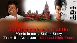 AR Murugadosss Kaththi Movie is not a Stolen Story from his Assistant