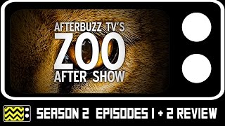 Zoo Season 2 Episodes 1  2 Review  After Show  AfterBuzz TV