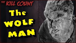 The Wolf Man 1941 KILL COUNT