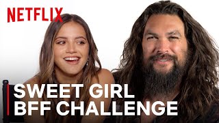 Jason Momoa and Isabela Merced Play the BFF Challenge  Sweet Girl  GeekedWeek