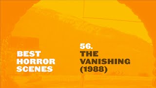 Best Horror Scenes The Vanishing 1988