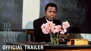 TO SIR WITH LOVE 1967  Official Trailer HD