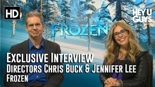 Frozen Directors Chris Buck and Jennifer Lee Exclusive Exclusive Interview