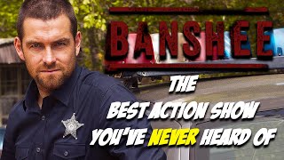 BANSHEE  The Best Action Show You Have NEVER Heard Of