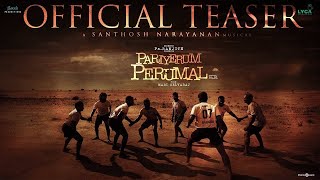 Pariyerum Perumal Teaser  Kathir Anandhi  Santhosh Narayanan  Pa Ranjith  Mari Selvaraj