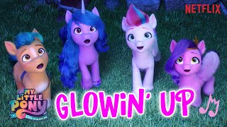 My Little Pony A New Generation  NEW SONG  Glowin up by Sofia Carson  New Pony Movie