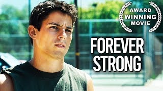Forever Strong  Drama Film  Sport  Full Length  Free YouTube Movie
