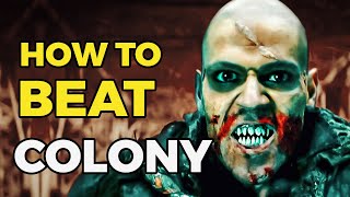 How to Beat THE CANNIBALS in The Colony 2013